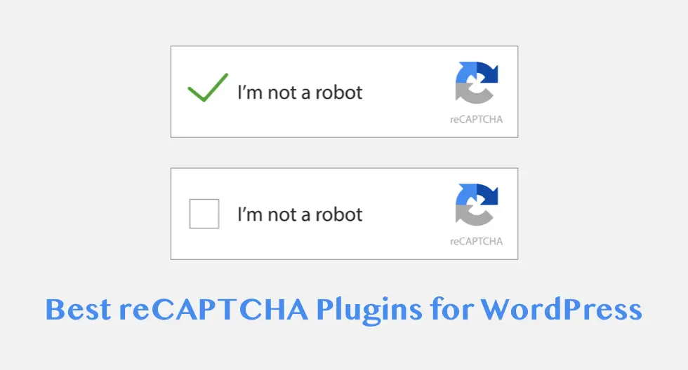 13 Best reCAPTCHA Plugins for WordPress in 2022 (Free + Paid)