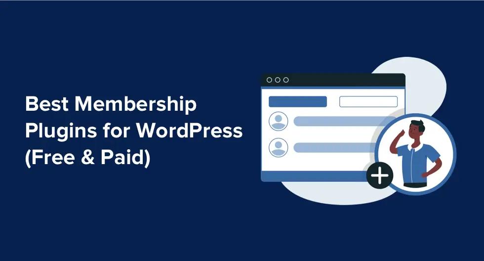 Best WordPress Membership Plugins